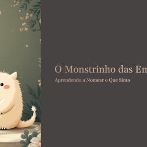 O MONSTRINHO DAS EMOÇÕES